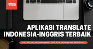 Aplikasi Translate Indonesia-Inggris Terbaik